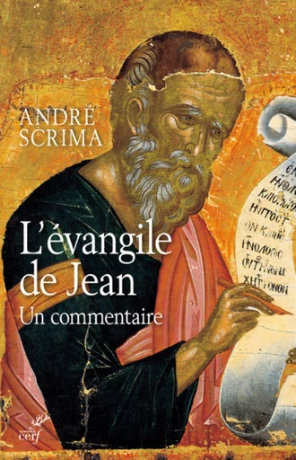 L'ÉVANGILE DE SAINT JEAN -  SCRIMA ANDRE - Editions du Cerf