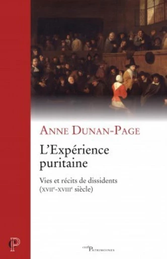 L'EXPÉRIENCE PURITAINE -  DUNAN-PAGE ANNE - Editions du Cerf