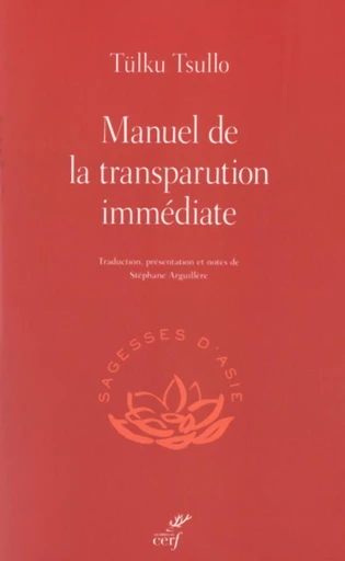 MANUEL DE LA TRANSPARUTION IMMÉDIATE -  ARGUILLERE STEPHANE - Editions du Cerf