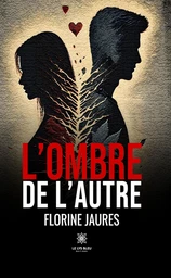 L’ombre de l’autre