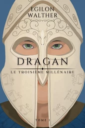 Le Troisième Millénaire, tome 1