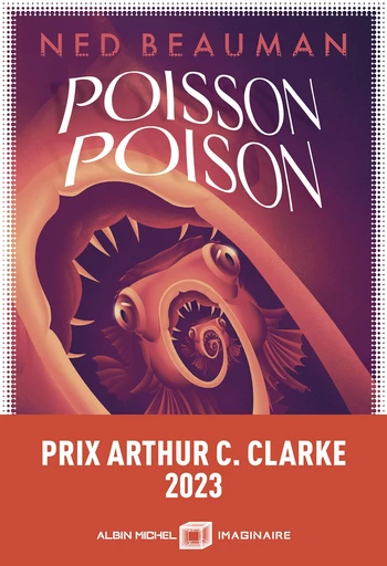 Poisson poison - Ned Beauman - Albin Michel