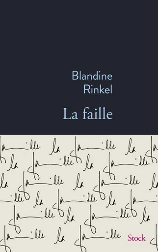 La faille - Blandine Rinkel - Stock