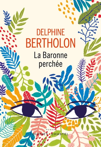 La baronne perchée - Delphine Bertholon - Libella