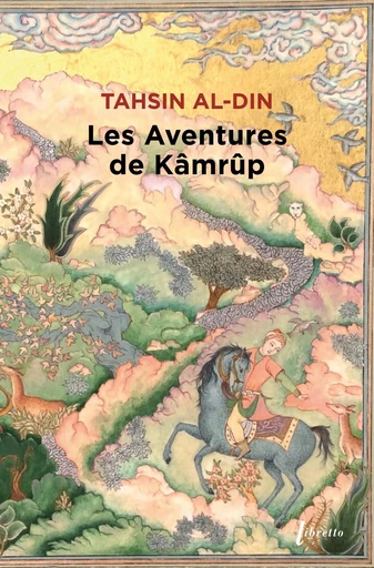 Les aventures de Kamrup - Tahsin AL-DIN - Libella