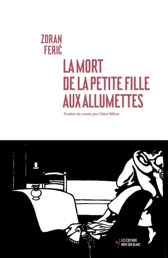 La mort de la petite fille aux allumettes - Zoran FERIC - Libella