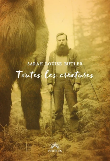 Toutes les créatures - Sarah Louise BUTLER - Libella