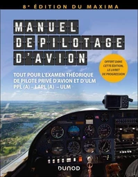 Manuel de pilotage d'avion - 8e éd.