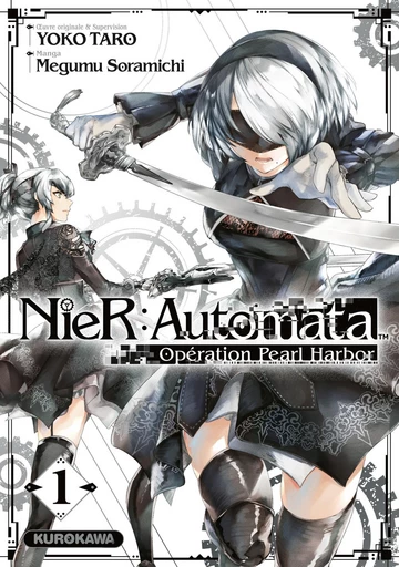 NieR:Automata Opération Pearl Harbor - Tome 01 - Yoko Taro, Megumu Soramichi - Univers Poche