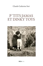 P'tits jamas et dinky toys