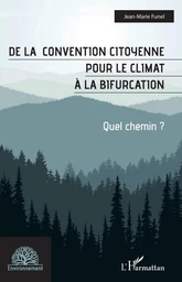 De la convention citoyenne pour le climat à la bifurcation