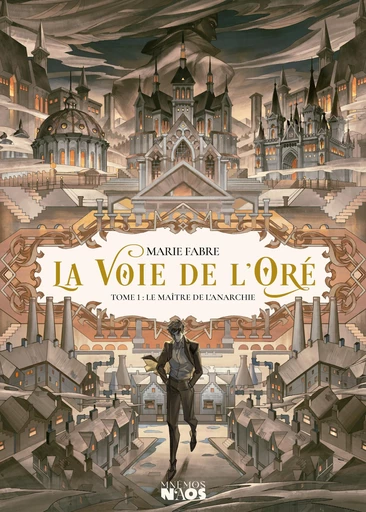 Le Maître de l'Anarchie - Marie Fabre - Éditions Mnémos