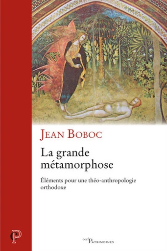 LA GRANDE MÉTAMORPHOSE -  BOBOC JEAN - Editions du Cerf