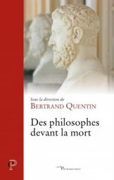 DES PHILOSOPHES DEVANT LA MORT