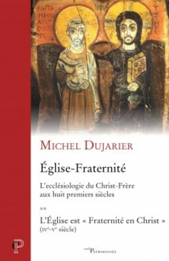 ÉGLISE - FRATERNITÉ, TOME 2 -  DUJARIER MICHEL - Editions du Cerf