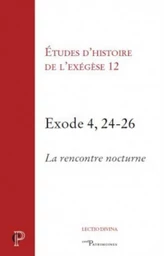 EXODE 4, 24-26