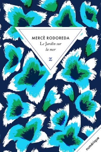 Le Jardin sur la mer - Mercè Rodoreda - Zulma