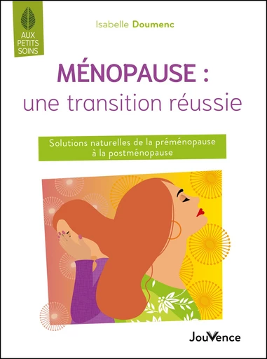 Ménopause : une transition réussie - Isabelle Doumenc - Éditions Jouvence