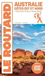 Guide du Routard Australie, côte Est 2025/26