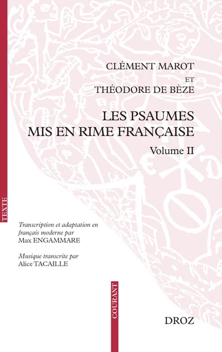 Les Psaumes mis en rime française - Théodore de Bèze, Clément Marot, Alice Tacaille - Librairie Droz