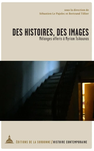 Des histoires, des images -  - Éditions de la Sorbonne