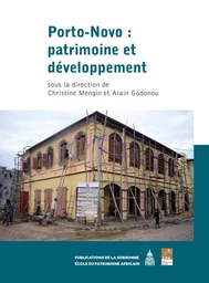 Porto-Novo : patrimoine et développement