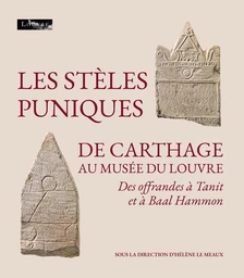 Les stèles puniques de Carthage au musée du Louvre