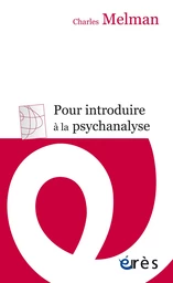 Pour introduire à la psychanalyse