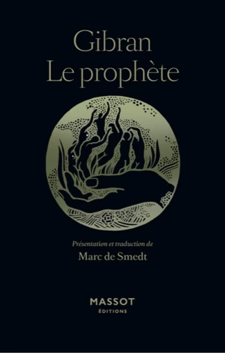 le prophète - Khalil Gibran - MASSOT EDITIONS