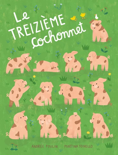 Le treizième cochonnet - Andrée Poulin - Comme des géants