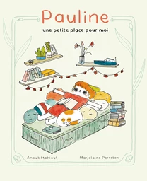 Pauline, une petite place pour moi