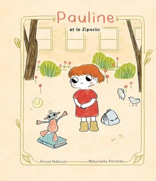 Pauline et le Zipoclic