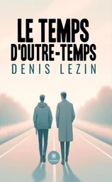 Le temps d’outre-temps