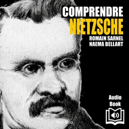 Comprendre Nietzsche