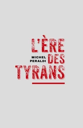 L'Ère des tyrans