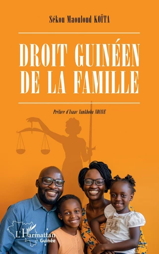 Droit guinéen de la famille - Sékou Maouloud Koïta - Editions L'Harmattan