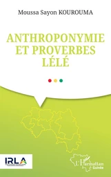 Anthroponymie et proverbes Lélé