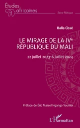 Le mirage de la IVe République du Mali