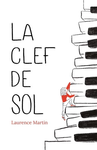 La Clef de Sol - Laurence Martin - Librinova