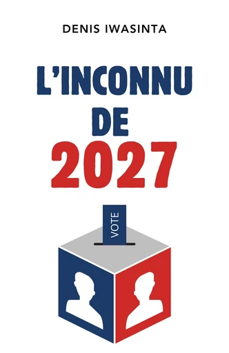 L'Inconnu de 2027 - Denis Iwasinta - Librinova