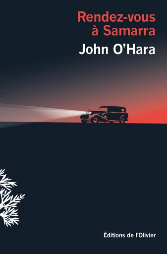 Rendez-vous à Samarra - John O Hara - Olivier