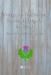 Voyage en Angleterre, Écosse et Irlande en 1860