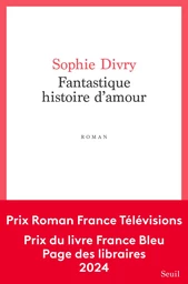 Fantastique histoire d'amour