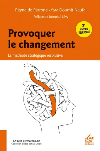 Provoquer le changement - Reynaldo Perrone, Yara Doumit-Naufal - ESF Sciences humaines