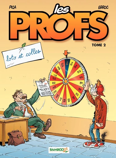 Les Profs - Tome 2 - Loto et colles -  Erroc - Bamboo