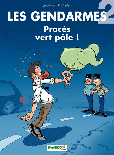 Les Gendarmes - Tome 2 - Olivier Sulpice - Bamboo