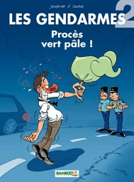 Les Gendarmes - Tome 2