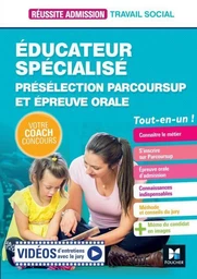 Réussite Admission - Educateur spécialisé (ES) Présélection Parcoursup &amp; Epreuve orale - Préparation