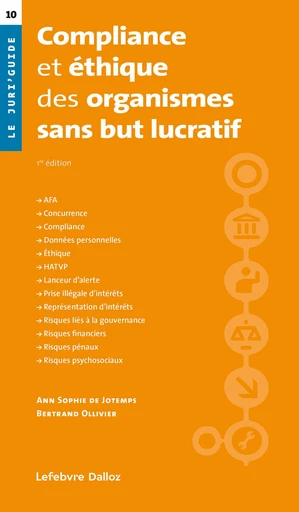 Compliance et éthique des organismes sans but lucratif - Ann Sophie de Jotemps, Bertrand Ollivier - Groupe Lefebvre Dalloz