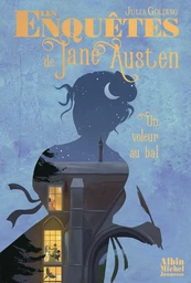 Les Enquêtes de Jane Austen - tome 2 - Un voleur au bal